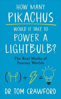 Produktbild: How Many Pikachus Would It Take to Power a Lightbulb?