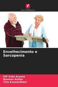 Produktbild: Envelhecimento e Sarcopenia
