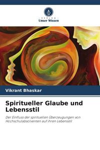 Produktbild: Spiritueller Glaube und Lebensstil
