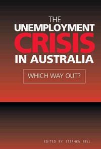 Produktbild: The Unemployment Crisis in Australia