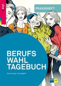 Produktbild: BERUFSWAHLTAGEBUCH