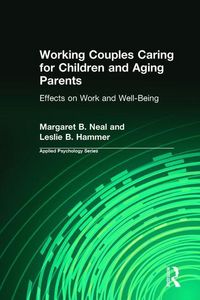 Produktbild: Neal, M: Working Couples Caring for Children and Aging Paren