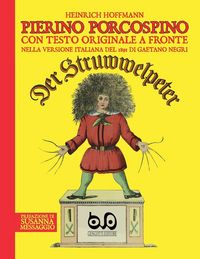 Produktbild: Pierino Porcospino - Der Struwwelpeter
