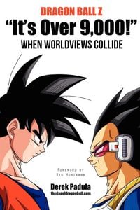 Produktbild: Dragon Ball Z It's Over 9,000! When Worldviews Collide