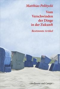 Produktbild: Vom Verschwinden der Dinge in der Zukunft