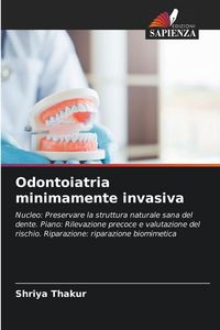 Produktbild: Odontoiatria minimamente invasiva