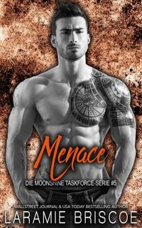Produktbild: Menace (Die Moonshine Task Force-Serie, #5)