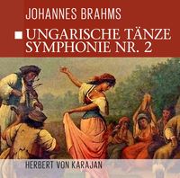 Bild vom Artikel Ungarische Tänze, Symphonie Nr vom Autor Brahms-Karajan
