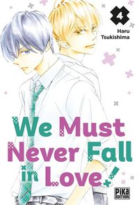 Produktbild: We must never fall in love ! Tome 4