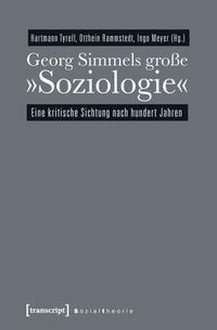 Produktbild: Georg Simmels gro&szlig;e &raquo;Soziologie&laquo;