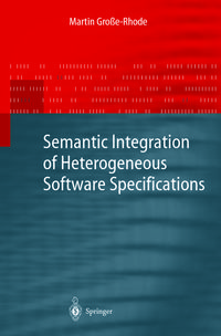 Produktbild: Semantic Integration of Heterogeneous Software Specifications