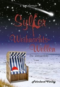 Produktbild: Sylter Weihnachtswellen. Eine Liebesgeschichte