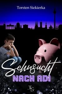 Produktbild: Sehnsucht nach Adi