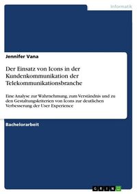 Produktbild: Der Einsatz von Icons in der Kundenkommunikation der Telekommunikationsbranche