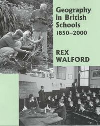 Produktbild: Walford, R: Geography in British Schools, 1885-2000