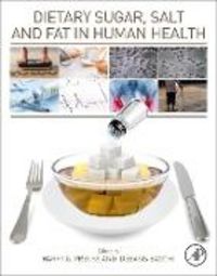Produktbild: Dietary Sugar, Salt and Fat in Human Health