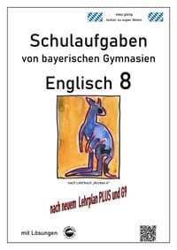 Produktbild: Englisch 8 (Access 4) Schulaufgaben (G9, LehrplanPLUS) von bayerischen Gymnasien mit L&ouml;sungen