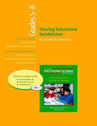 Produktbild: Sharing Submarine Sandwiches, Grades 5-8 (Resource Package): A Context for Fractions
