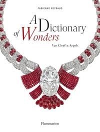 Produktbild: A Dictionary of Wonders: Van Cleef & Arpels