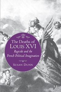 Produktbild: The Deaths of Louis XVI