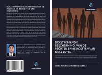 Produktbild: Doeltreffende Bescherming Van De Rechten En Behoeften Van Migranten