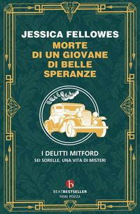 Produktbild: Morte di un giovane di belle speranze. I delitti Mitford