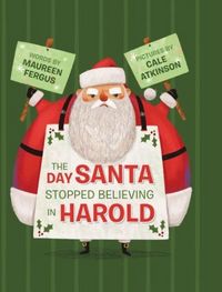 Produktbild: The Day Santa Stopped Believing in Harold
