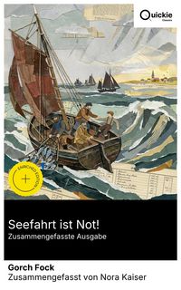 Produktbild: Seefahrt ist Not! (Zusammengefasste Ausgabe)