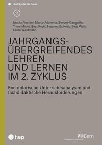 Produktbild: Jahrgangs&uuml;bergreifendes Lehren und Lernen im 2. Zyklus (E-Book)