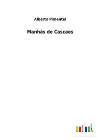Produktbild: Manh&atilde;s de Cascaes