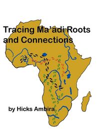 Produktbild: Tracing Ma'di Roots and Connections