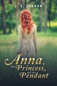 Produktbild: Anna, the Princess, and the Pendant
