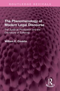 Produktbild: The Phenomenology of Modern Legal Discourse