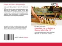 Produktbild: Desaf&iacute;os de la Pol&iacute;tica Desarrollo Infantil