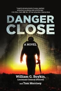 Produktbild: Danger Close: A Novel