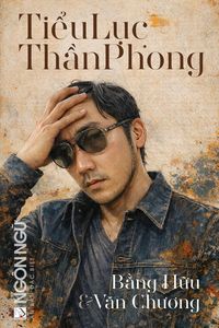 Produktbild: T&iquest;p Ch&iacute; Ng&ocirc;n Ng&iquest; S&iquest; &iquest;&iquest;c Bi&iquest;t - Ti&iquest;u L&iquest;c Th&iquest;n Phong - B&iquest;ng H&iquest;u & V&iquest;n Ch&iquest;&iquest;ng