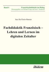 Produktbild: Fachdidaktik Franz&ouml;sisch &ndash; Lehren und Lernen im digitalen Zeitalter