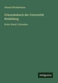 Produktbild: Urkundenbuch der Universit&auml;t Heidelberg