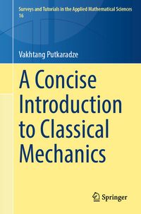 Produktbild: A Concise Introduction to Classical Mechanics