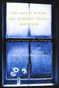Produktbild: The House Where the Hardest Things Happened