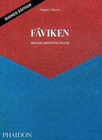 Produktbild: Nilsson, M: Faviken, 4015 Days - Beginning to End (Signed Ed