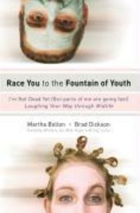 Produktbild: Race You to the Fountain of Youth