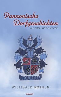 Produktbild: Pannonische Dorfgeschichten aus alter und neuer Zeit