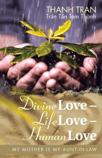 Produktbild: Divine Love - Life Love - Human Love