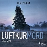 Produktbild: Luftkurmord - Eifel Krimi (Ungek&uuml;rzt)