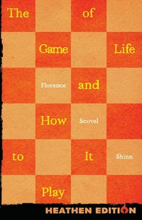 Produktbild: The Game of Life and How to Play It (Heathen Edition)