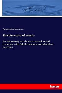 Produktbild: The structure of music: