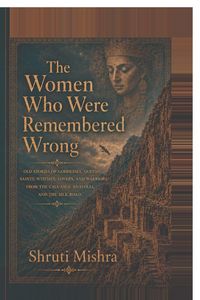 Produktbild: The Women Who Were Remembered Wrong