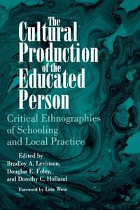 Produktbild: The Cultural Production of the Educated Person