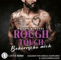 Produktbild: Rough Touch - Beherrsche mich - Der Valetti-Clan, Teil 3